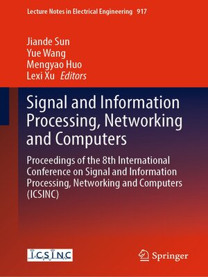 cover image of Signal and Information Processing, Networking and Computers